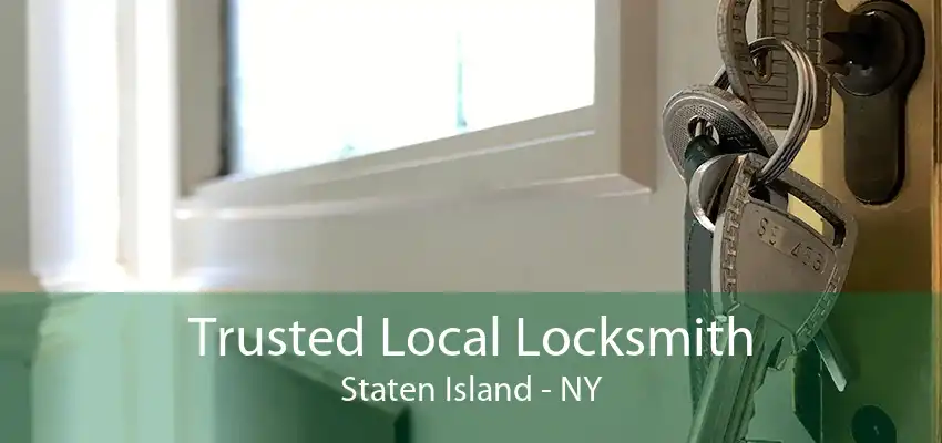 Trusted Local Locksmith Staten Island - NY