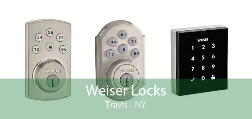 Weiser Locks Travis - NY