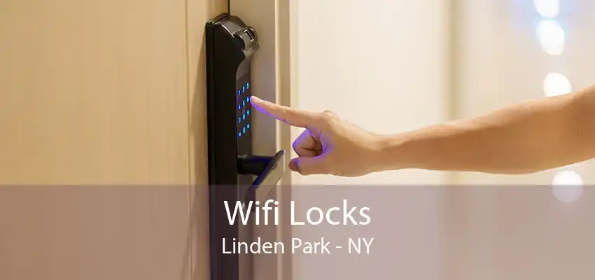 Wifi Locks Linden Park - NY