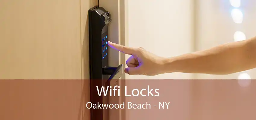 Wifi Locks Oakwood Beach - NY
