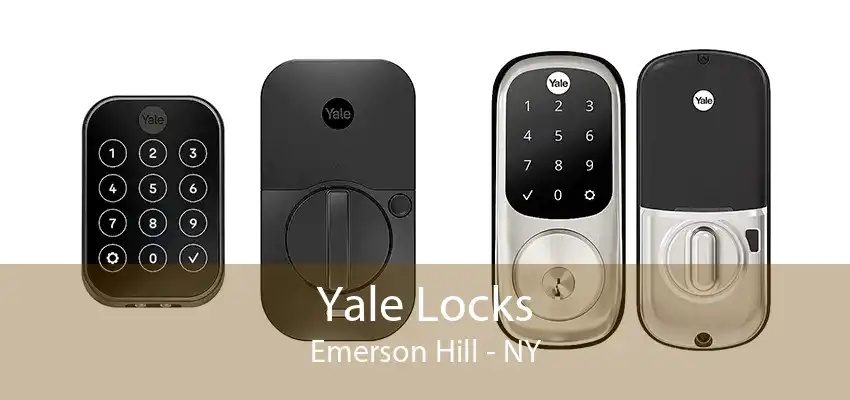 Yale Locks Emerson Hill - NY