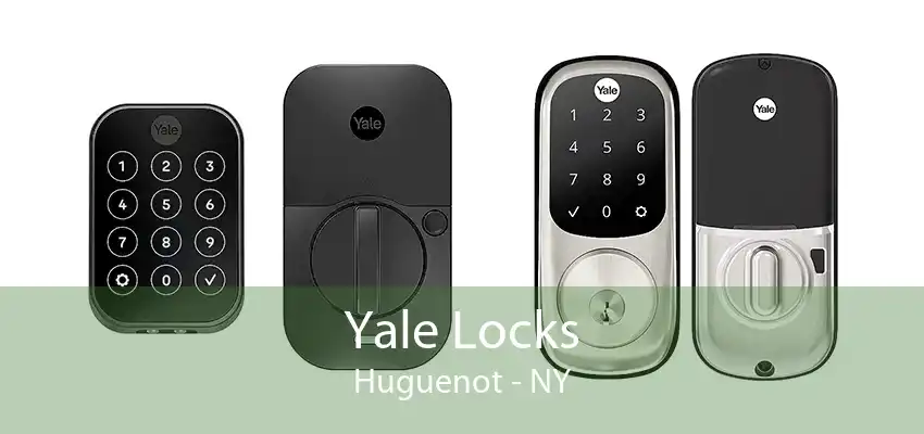 Yale Locks Huguenot - NY