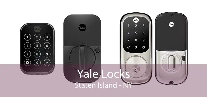 Yale Locks Staten Island - NY